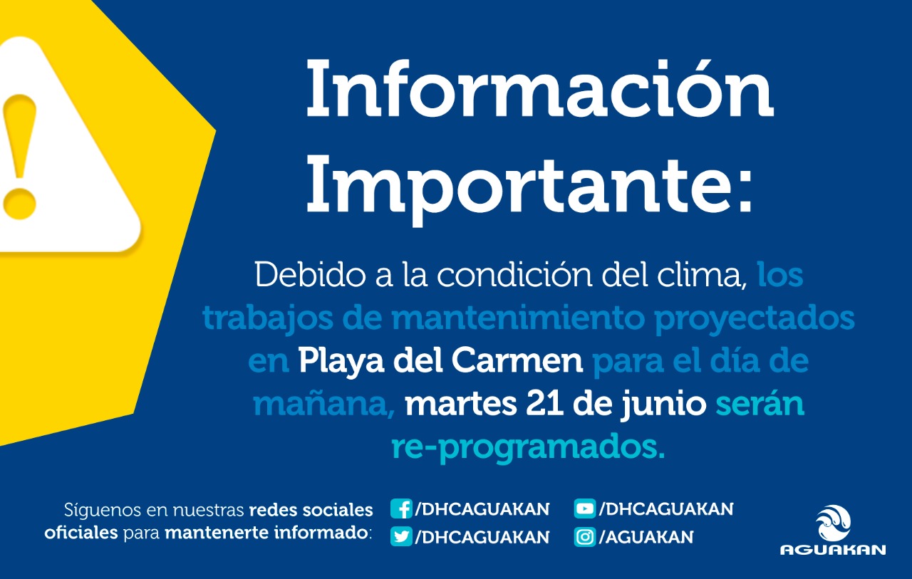 POR CONDICIONES METEOROLÓGICAS SE REPROGRAMA MANTENIMIENTO PREVENTIVO EN PLAYA DEL CARMEN