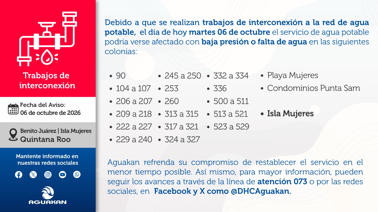 Aguakan informa afectación temporal en el servicio de agua por trabajos de interconexión en Kusamil II